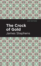 Mint Editions (Humorous and Satirical Narratives) - The Crock of Gold