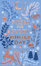 A Poem for Every Day and Night of the Year 2 - A Poem for Every Winter Day