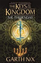 Keys to the Kingdom- Sir Thursday: The Keys to the Kingdom 4