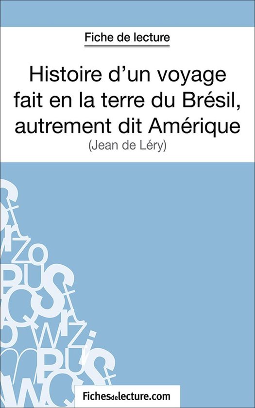Histoire d'un voyage fait en la terre du Brésil, autrement  ... - cover