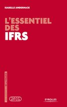 Les essentiels de la finance - L'essentiel des IFRS