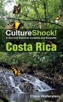 CultureShock series - CultureShock! Costa Rica