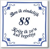 Tegeltje spreuk 88 jaar | Ben ik eindelijk 88 krijg ik zo’n kut tegeltje| Spreuktegels | Cadeau  88 jaar