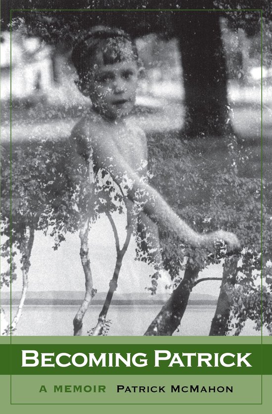 Becoming Patrick: A Memoir - cover