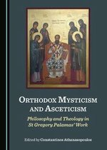 Orthodox Mysticism and Asceticism