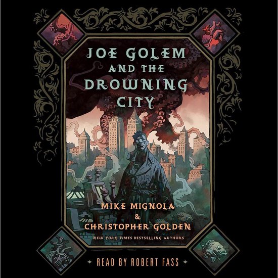 Joe Golem and the Drowning City - cover