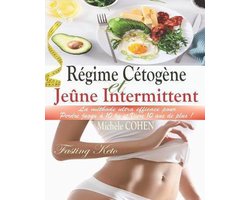 Régime Cétogène et Jeûne Intermittent (Fasting Keto)