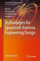 Space Science and Technologies - Technologies for Spacecraft Antenna Engineering Design