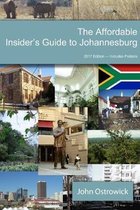 The Affordable Insider's Guide to Johannesburg