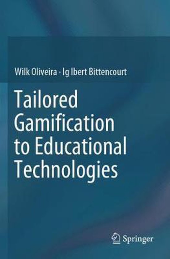 Tailored Gamification to Educational Technologies - cover