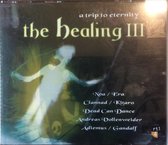 The Healing III - A Trip To Eternity - TV 2CD - RTL4