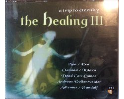 The Healing III - A Trip To Eternity - TV 2CD - RTL4