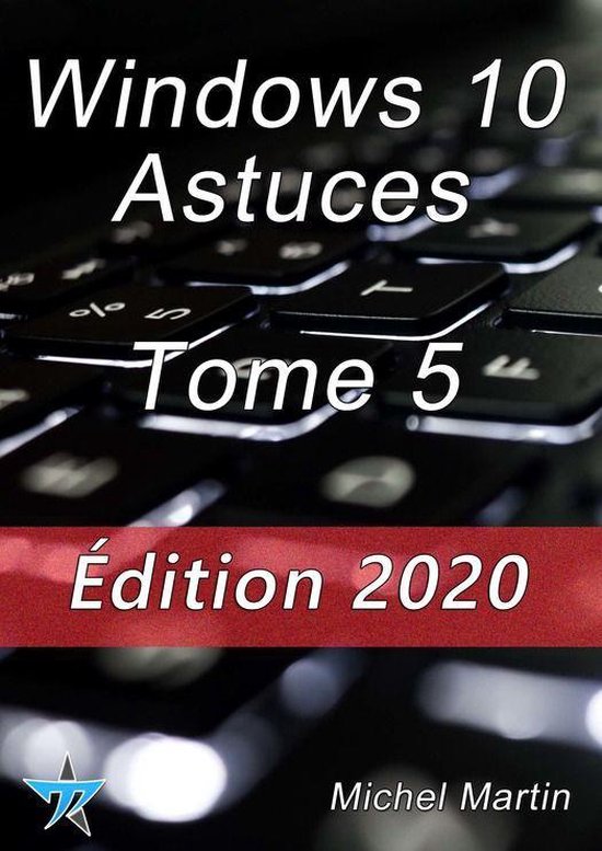 Windows 10 Astuces Tome 5 - cover