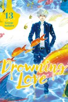 Drowning Love 13 - Drowning Love 13
