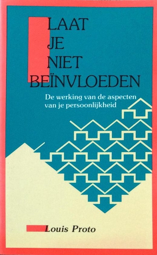 Laat Je Niet Beinvloeden
