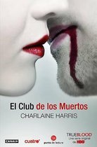 El club de los muertos / Club Dead