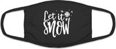 Mondkapje Kerst - Let it Snow - Mondkapje Wasbaar - One Size (Volwassenen) - Mondkapje Wasbaar - Niet-medisch - 100% Katoen - Mondmasker - Mondkapjes - Mondkapje zwart - Herbruikba