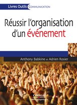 Livres outils - Communication - Réussir l'organisation d'un événement