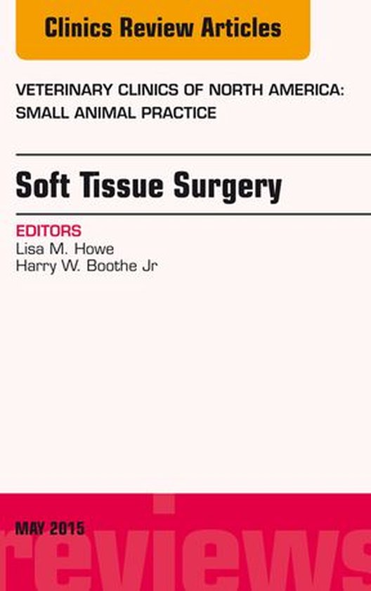 The Clinics: Veterinary Medicine Volume 45-3 - Soft Tissue S ... - cover