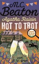 Agatha Raisin 31 - Agatha Raisin: Hot to Trot