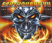 Earthquake 7 - The Ultimate Hardcore Collection