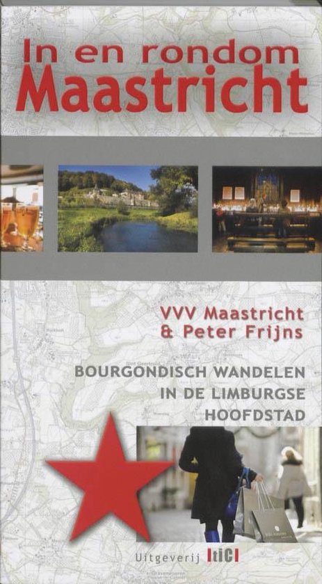 Cover van het boek 'In en rondom Maastricht' van Peter Frijns