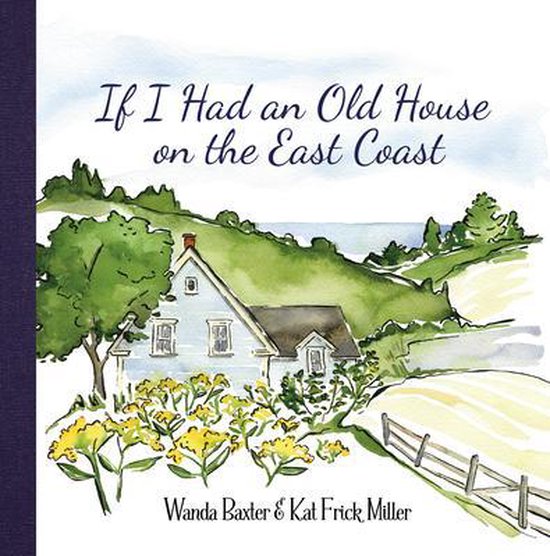 If I Had an Old House on the East Coast - cover