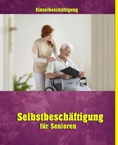 Selbstbeschaftigung fur Senioren