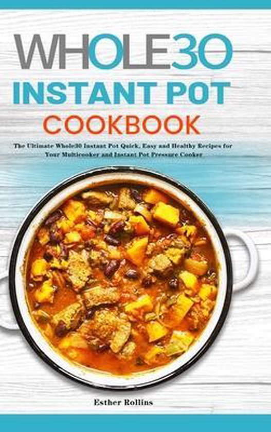 The Whole30 Instant Pot Cookbook - cover