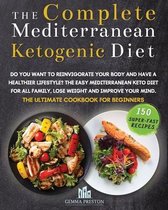 The Complete Mediterranean Ketogenic Diet