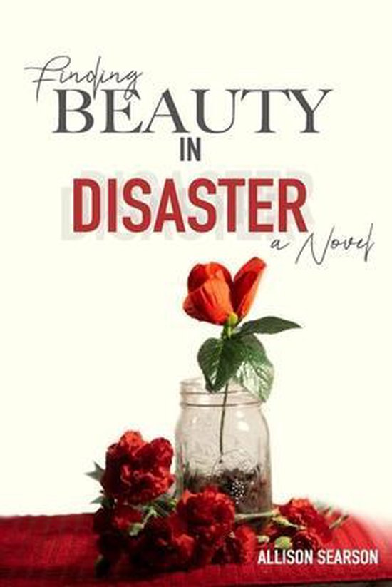 Finding Beauty in Disaster - cover