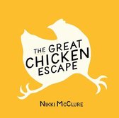 The Great Chicken Escape