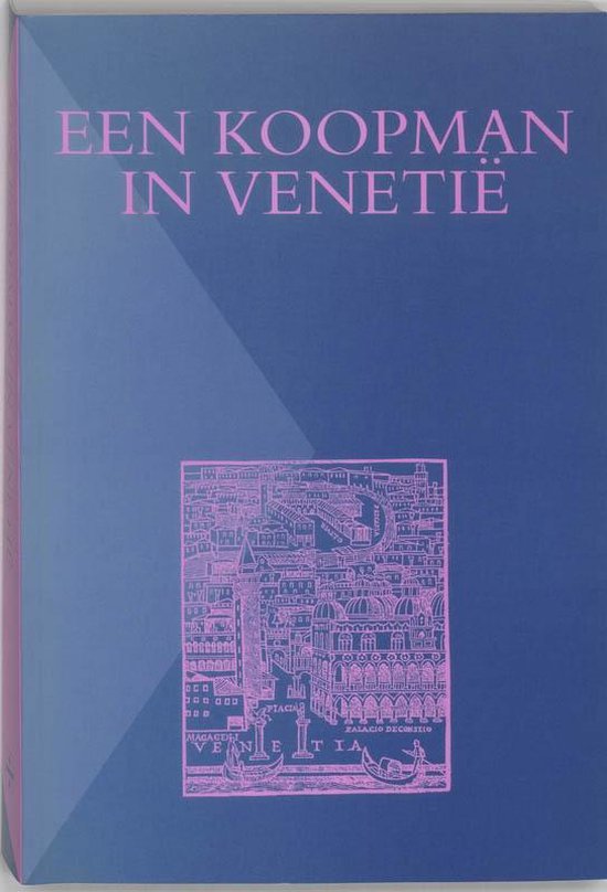 Cover van het boek 'Een koopman in Venetie / druk 1'