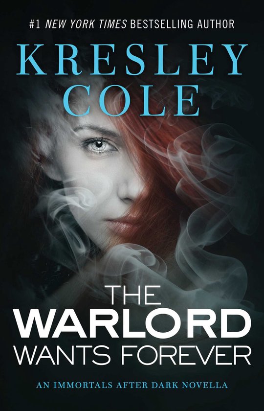 Immortals After Dark - The Warlord Wants Forever - cover