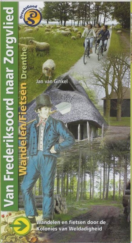 Cover van het boek 'Van Frederiksoord naar Zorgvlied' van J. van Ginkel