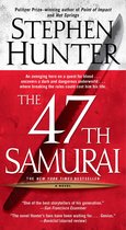 Bob Lee Swagger - The 47th Samurai