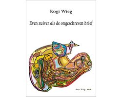 Omslag van Even zuiver als de ongeschreven brief