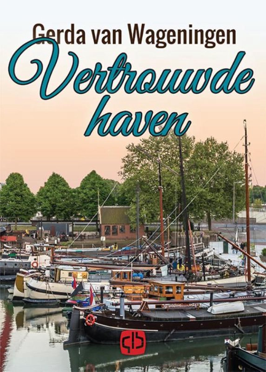 Vertrouwde haven - Gerda van Wageningen