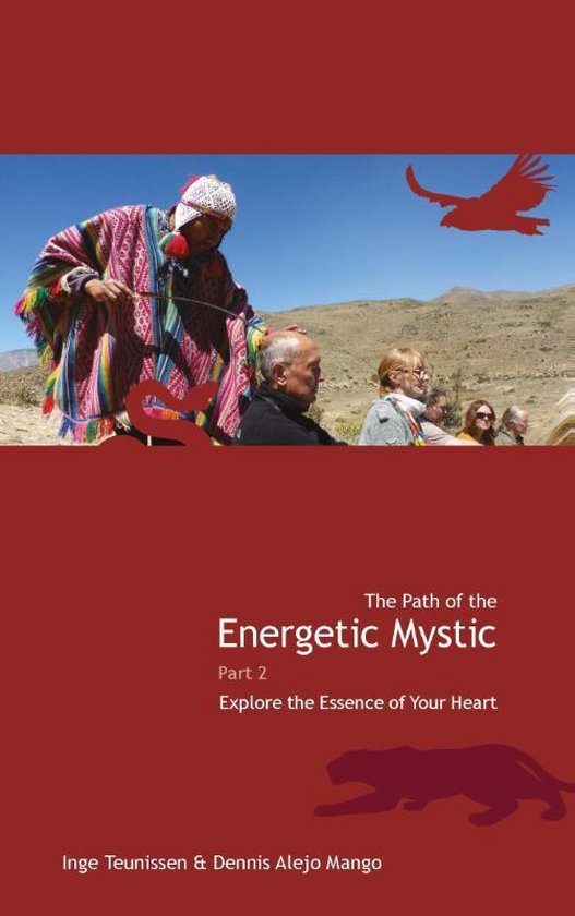 Serena Anchanchu 2 - The path of the energetic mystic 2 Explore the essence of your heart