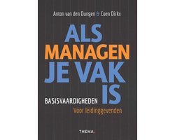 Als managen je vak is
