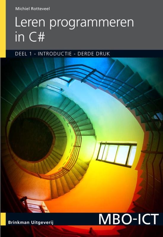 MBO ICT  -  Programmeren in C# deel 1