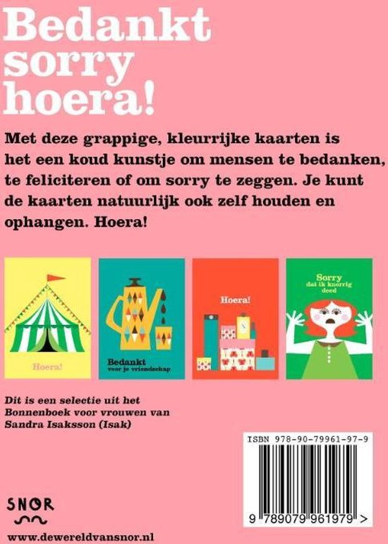 Bedankt sorry hoera!