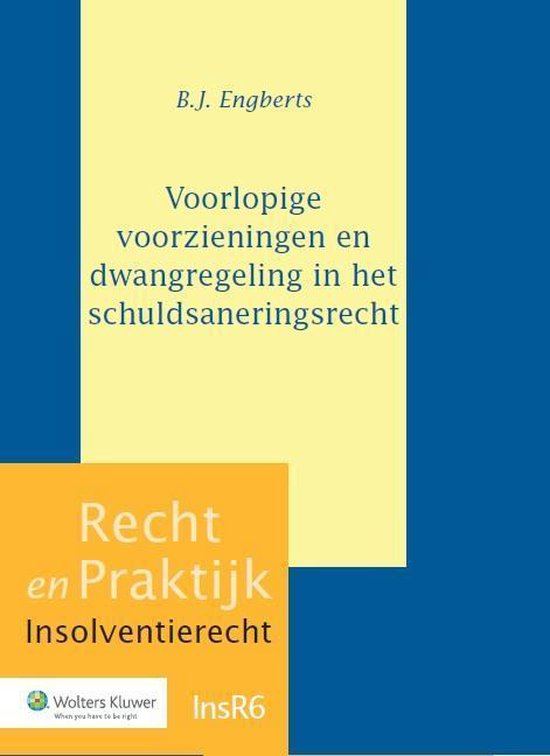 Recht en Praktijk - Insolventierecht 6 - Voorlopige voorzien ... - cover