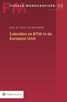 Fiscale monografieën 94 -   Subsidies en BTW in de Europese Unie