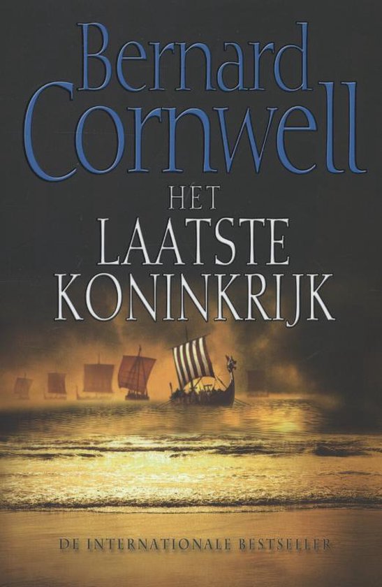 Het laatste koninkrijk serie – Bernard Cornwell