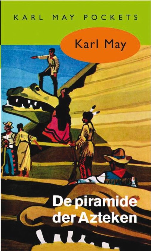 Cover van het boek 'De piramide der Azteken' van Karl May