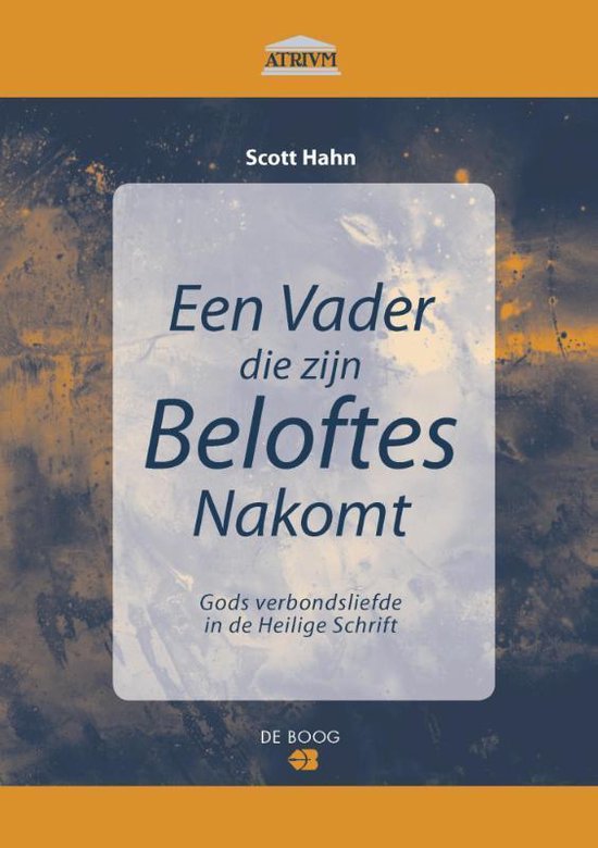 Atrium 4 - Een vader die zijn beloften nakomt - cover