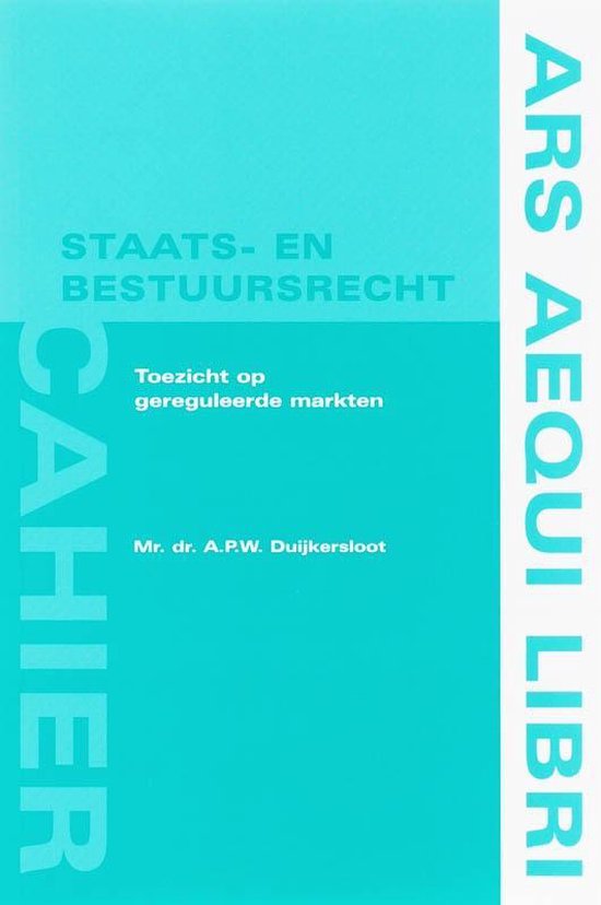 Cover van het boek 'Toezicht op gereguleerde markten / druk 1' van A.P.W. Duijkersloot
