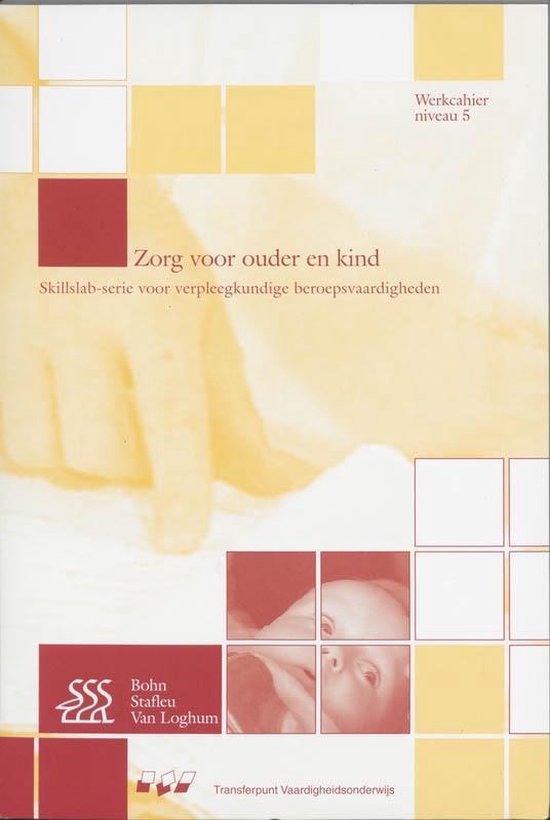 Cover van het boek 'Zorg voor ouder en kind / Niveau 5 / deel Werkcahier + 2 CD / druk 3'