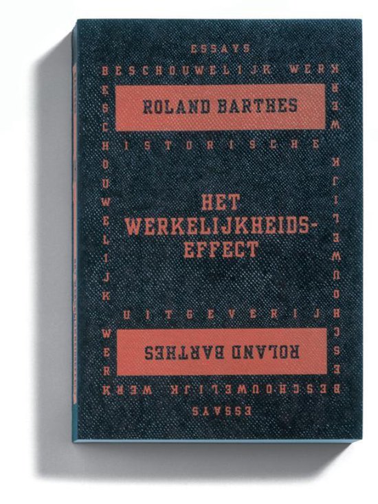 Cover van het boek 'Het werkelijkheidseffect / druk 1' van Roland Barthes